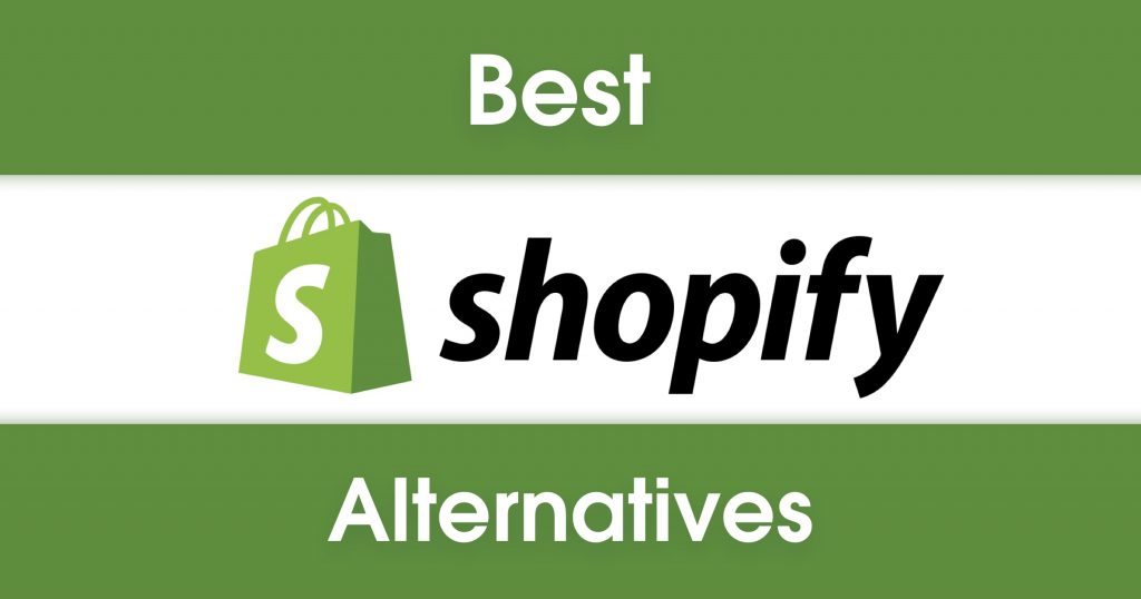 Shopify Alternatives