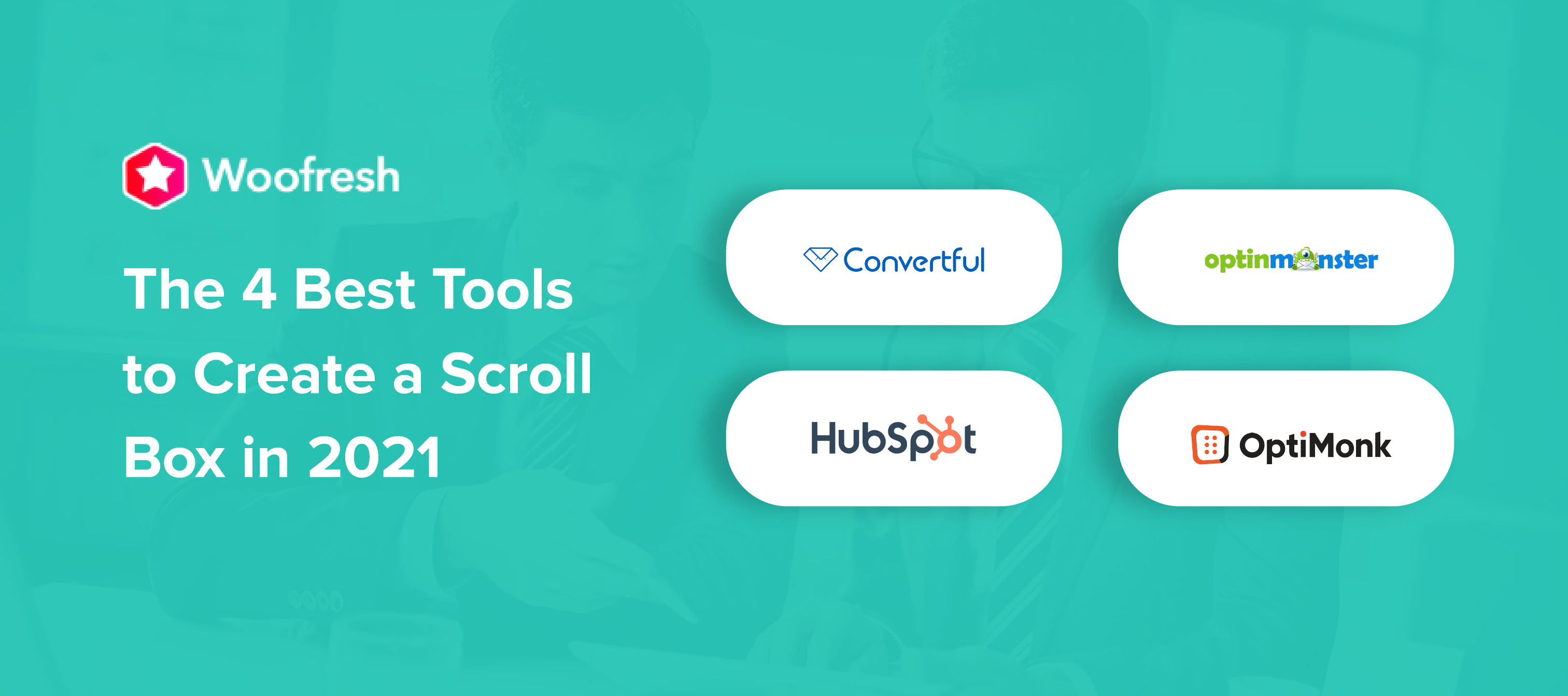 The 4 Best Tools to Create a Scroll Box in 2022