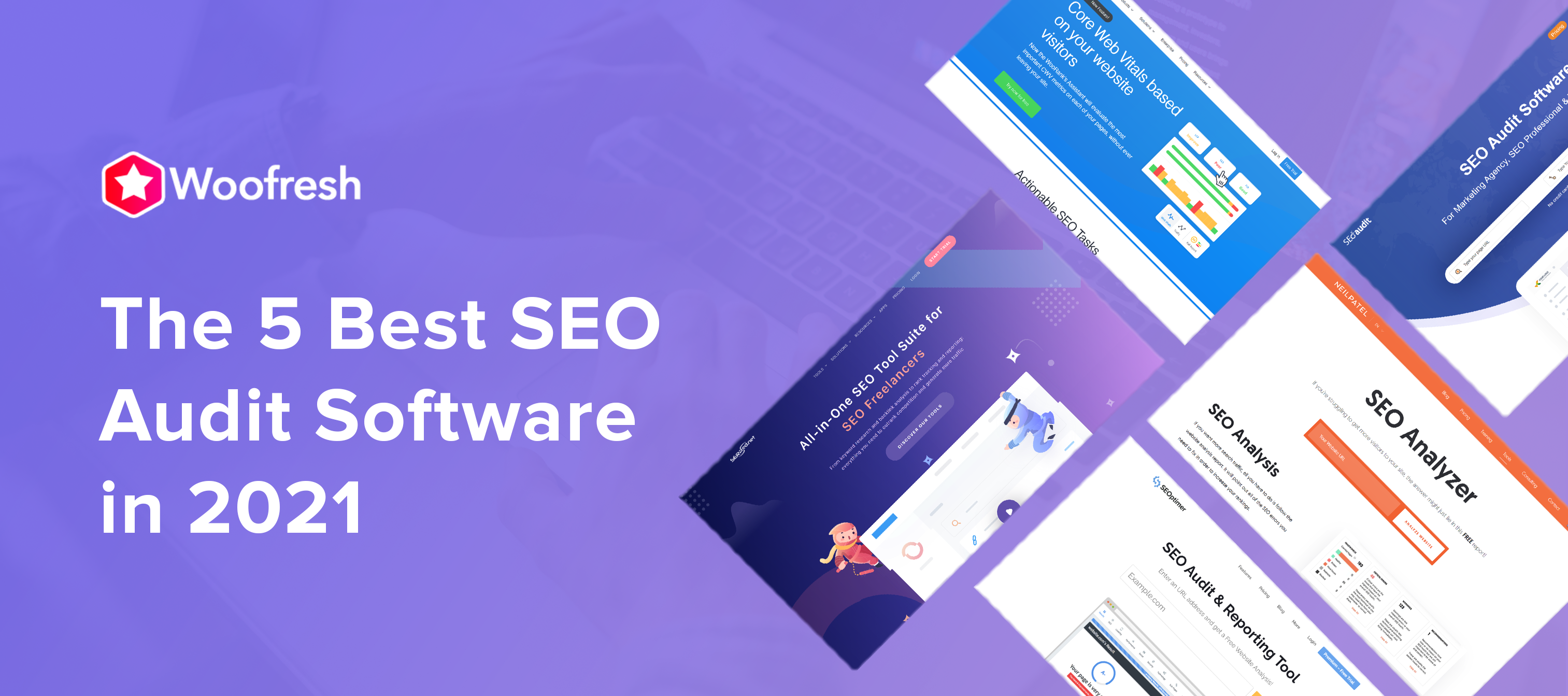 The 5 Best SEO Audit Software in 2022